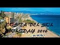 Holiday Costa del Sol 2016 /// Andalucia- Benalmadena ROAD TRIP  gopro