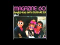 MAGAZINE 60 - Rendez vous sur la Costa del Sol (Extended Mix)