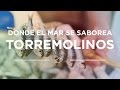 Torremolinos, donde el mar se saborea