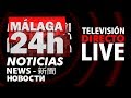Directo de Málaga 24 horas | canal televisión español TV en vivo noticias coronavirus  hoy live