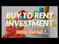 Buy to Rent Investment on the Costa Del Sol