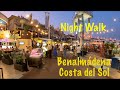 Benalmádena, Costa del Sol, Málaga, Spain. Nighttime Walking Tour around the Marina Area  19-09-21🇪🇸