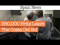 360,000 Brits Quit The Costa Del Sol - Spain News