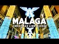 Malaga City Spain Christmas Lights 2022 Christmas Holiday Destination Costa del Sol | Andalucía [4K]